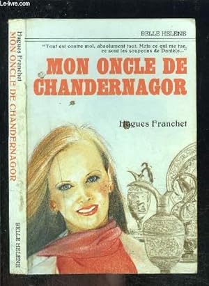 Immagine del venditore per MON ONCLE DE CHANDERNAGOR venduto da Le-Livre