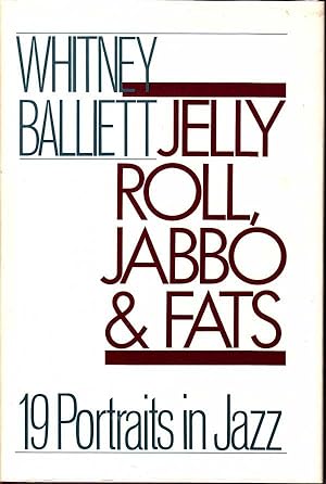 Image du vendeur pour Jelly Roll, Jabbo and Fats mis en vente par Badger Books