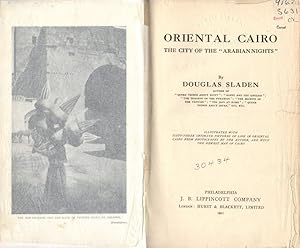 Image du vendeur pour Oriental Cairo: The City of the "Arabian Nights" mis en vente par Clausen Books, RMABA