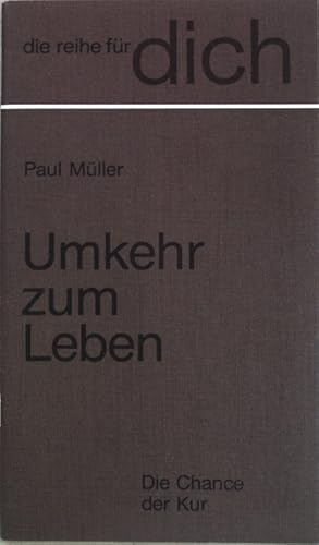 Seller image for Umkehr zum Leben. Die Reihe fr dich ; Bd. 66 for sale by books4less (Versandantiquariat Petra Gros GmbH & Co. KG)