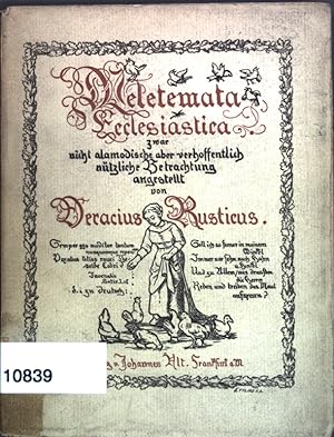 Seller image for Meletemata Ecclesiastica, zwar nicht alamodische aber verhoffentlich ntzliche Betrachtung; for sale by books4less (Versandantiquariat Petra Gros GmbH & Co. KG)