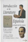 Imagen del vendedor de Introduccin a la literatura espaola a travs de los textos IV a la venta por Agapea Libros