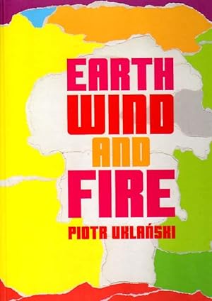 Seller image for Earth, Wind and Fire. for sale by Antiquariat Querido - Frank Hermann