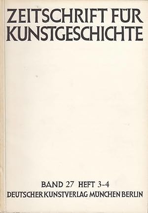 Imagen del vendedor de Zeitschrift fr Kunstgeschichte, Band 27, H 3-4 1964 Begr. v. Wilhelm Waetzoldt und Ernst Gall. Hrsg. v. Margarete Khn u. Mitw. v. Georg Kauffmann, Cornelius Mller Hofstede, Willibald Sauerlnder u. Hans Thmmler a la venta por Licus Media