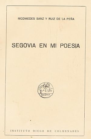 Bild des Verkufers fr SEGOVIA EN MI POESA zum Verkauf von Librera Torren de Rueda