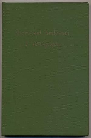 Bild des Verkufers fr Sherwood Anderson: A Bibliography zum Verkauf von Between the Covers-Rare Books, Inc. ABAA