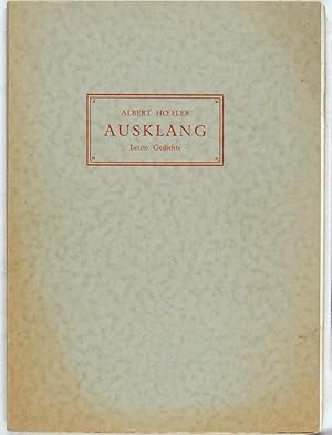 Imagen del vendedor de Ausklang. Letzte Gedichte. a la venta por Antiquariat Peter Fritzen