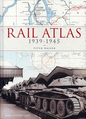 Rail Atlas 1939-1945