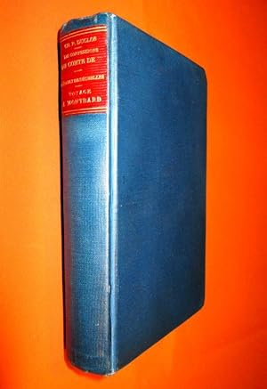 Image du vendeur pour Les confessions du Comte de ***. Publies avec une prface par Eugne Asse. //// Voyage  Montbard. Avec une prface et des notes par F.-A. Aulard. mis en vente par Dj Jadis