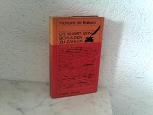 Imagen del vendedor de Honor de Balzac - Die Kunst, seine Schulden zu zahlen und Eine Theorie des Ganges a la venta por ABC Versand e.K.