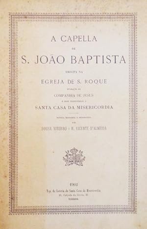 Imagen del vendedor de A CAPELLA DE S. JOO BAPTISTA. a la venta por Livraria Castro e Silva