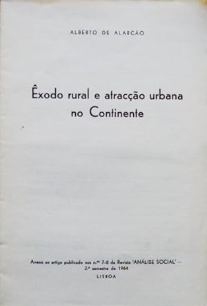 Bild des Verkufers fr XODO RURAL E ATRACO URBANA NO CONTINENTE. zum Verkauf von Livraria Castro e Silva