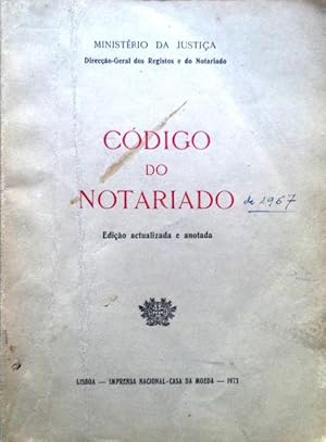 CÓDIGO DO NOTARIADO [DECRETO-LEI N.º 47619, DE 01/06/67].