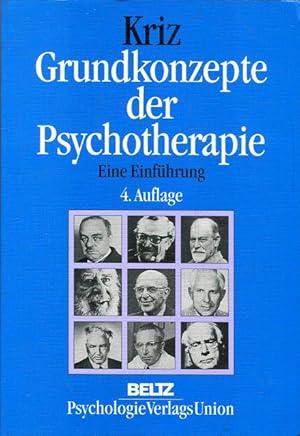 Grundkonzepte der Psychotherapie. Eine Einführung.