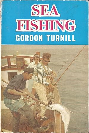 Bild des Verkufers fr SEA FISHING. By Gordon Turnill. Illustrated by Ronald Hopper. zum Verkauf von Coch-y-Bonddu Books Ltd