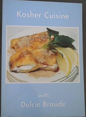 Kosher Cuisine with Dulcie Braude