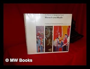 Image du vendeur pour Der Mensch im Spiegel der Kunst Bd. 3. Mensch und Musik mis en vente par MW Books