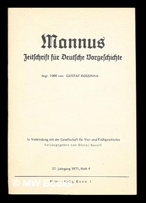 Seller image for Mannus : Deutsche Zeitschrift fur Vor- und Frugeschichte for sale by MW Books