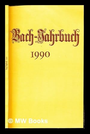 Seller image for Bach-Jahrbuch 76. 1990 for sale by MW Books