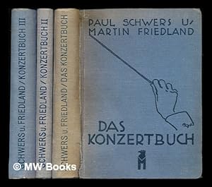 Seller image for Das Konzertbuch : ein praktisches Handbuch fur den Konzertbesucher. In three volumes for sale by MW Books