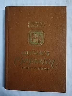 Seller image for QUIMICA ORGANICA EN TUBO DE ENSAYO (Traducido del aleman por Casimiro Busquets) for sale by Gibbon Libreria