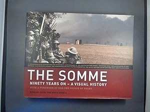 Image du vendeur pour The Somme: Ninety Years On- A Visual History mis en vente par Strawberry Hill Books