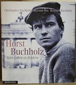 Bild des Verkufers fr Horst Buchholz. Sein Leben in Bildern. zum Verkauf von Treptower Buecherkabinett Inh. Schultz Volha