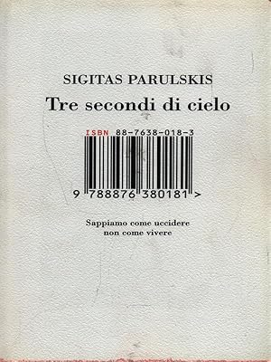 Bild des Verkufers fr Tre secondi di cielo zum Verkauf von Librodifaccia