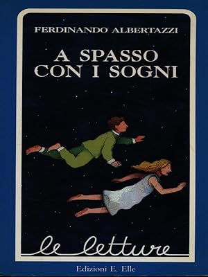 Imagen del vendedor de A spasso con i sogni a la venta por Librodifaccia