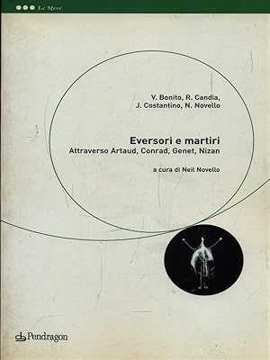 Immagine del venditore per Eversori e martiri venduto da Librodifaccia