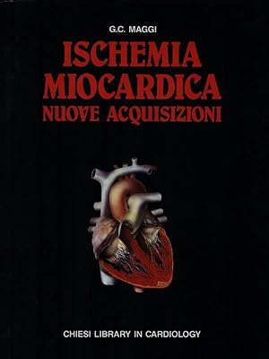 Immagine del venditore per ischemia miocardica. Nuove acquisizioni venduto da Librodifaccia