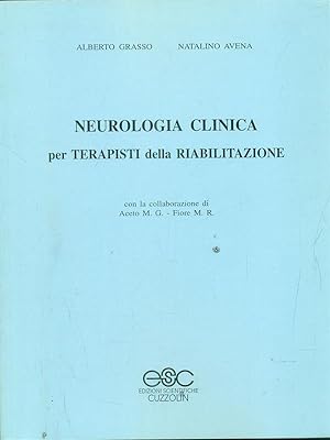 Immagine del venditore per Neurologia clinica per terapisti della riabilitazione venduto da Librodifaccia