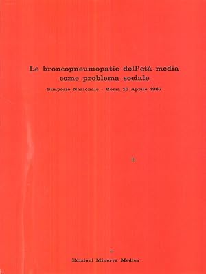 Bild des Verkufers fr le broncopneumopatie dell'eta' media come problema sociale zum Verkauf von Librodifaccia