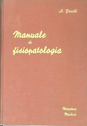 Bild des Verkufers fr manuale di fisiopatologia zum Verkauf von Librodifaccia