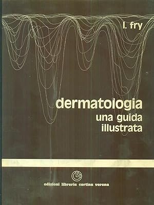 Immagine del venditore per dermatologia una guida illustrata venduto da Librodifaccia