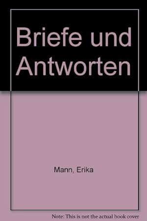 Mann, Erika: Briefe und Antworten; Teil: Bd. 1., 1922 - 1950