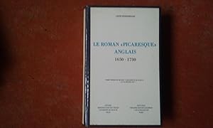 Seller image for Le roman "picaresque" anglais 1650-1730 for sale by Librairie de la Garenne