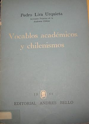 Imagen del vendedor de Vocablos acadmicos y chilenismos a la venta por Librera Monte Sarmiento