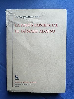 La poesía existencial de Dámaso Alonso