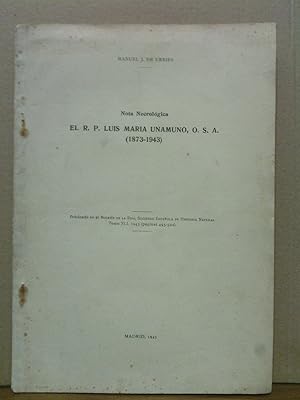 Imagen del vendedor de Nota Necrolgica : El R. P. Luis Maria Unamuno, O. S. A. (1873-1943) a la venta por Librera Miguel Miranda