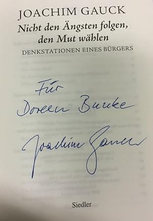 Bild des Verk�ufers f�r Nicht den �ngsten folgen, den Mut w�hlen. Denkstationen eines B�rgers. zum Verkauf von B�hrnheims Literatursalon GmbH