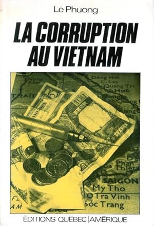 Image du vendeur pour La corruption au Vietnam (French Edition) mis en vente par Livres Norrois