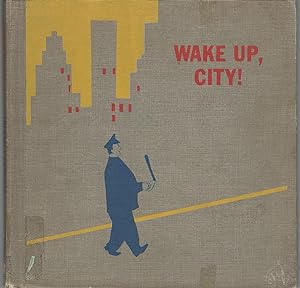 Wake Up, City