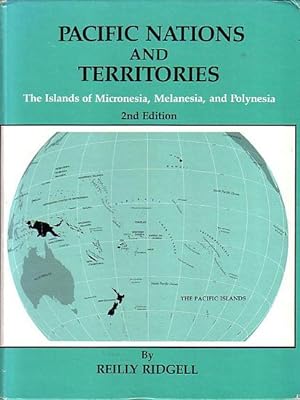 Seller image for PACIFIC NATIONS AND TERRITORIES. The Islands of Micronesia, Melanesia, and Polynesia for sale by Jean-Louis Boglio Maritime Books