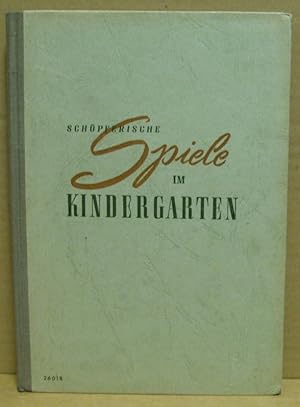 Schöpferische Spiele im Kindergarten. Aus der Arbeit der Moskauer Kindergärten.