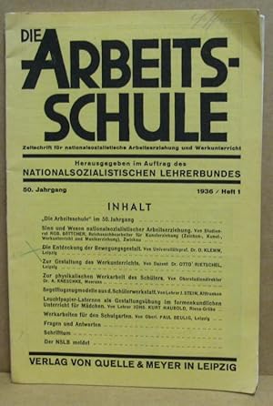 Die Arbeitsschule (Zeitschrift für nationalsozialistische Arbeitserziehung und Werkunterricht), J...