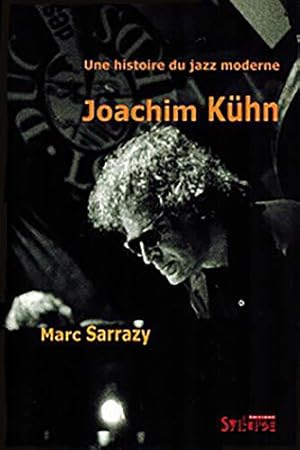 Seller image for Une histoire du jazz moderne, Joachim Khn (1 livre + 1 CD audio) for sale by JLG_livres anciens et modernes