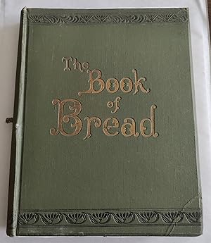 Imagen del vendedor de The Book of Bread a la venta por The Bookstore