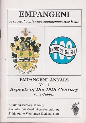 Immagine del venditore per Empangeni Annals Vol. ii - Aspects of the 19th Century venduto da Snookerybooks