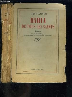 Seller image for BAHIA DE TOUS LES SAINTS for sale by Le-Livre